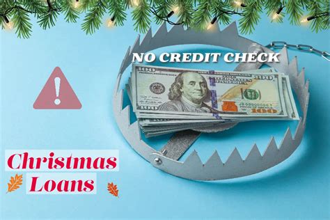 Loans No Credit Checks Christmas 2021